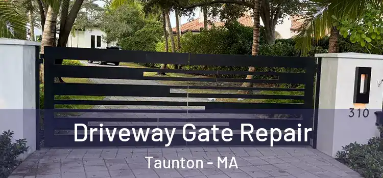 Driveway Gate Repair Taunton - MA
