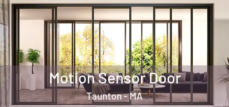 Motion Sensor Door Taunton - MA